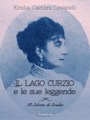 cover image of Il Lago Curzio e le sue leggende